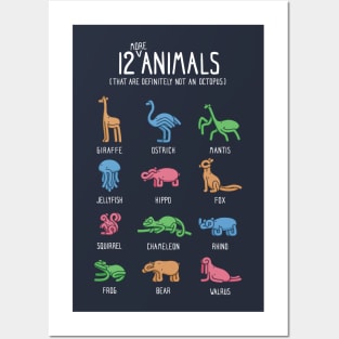 12 MORE Animals (That are Definitely Not an Octopus Posters and Art